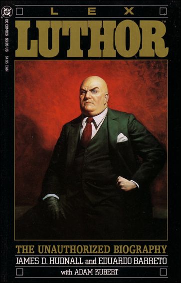 Lex Luthor: The Unauthorized Biography issue 1 Prestige Format