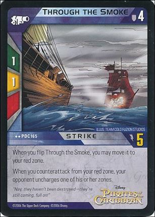 Pirates of the Caribbean - Dead Man's Chest (Base Set) card PDC165 Through the Smoke