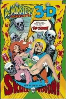 Mr. Monster's Triple Threat 3-D issue 1