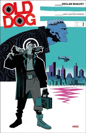 Old Dog issue 5-C Joe Palmer Cover