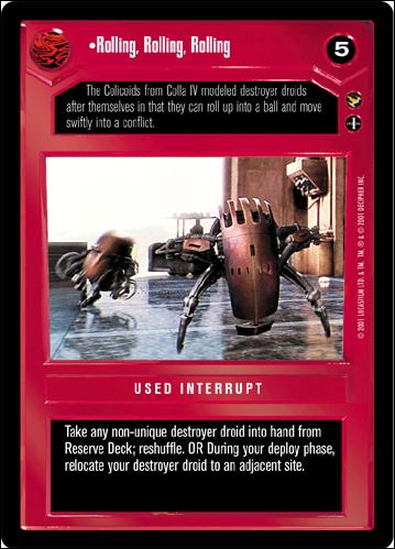 Star Wars: Theed Palace Limited (Base Set) card 39 Rolling, Rolling, Rolling