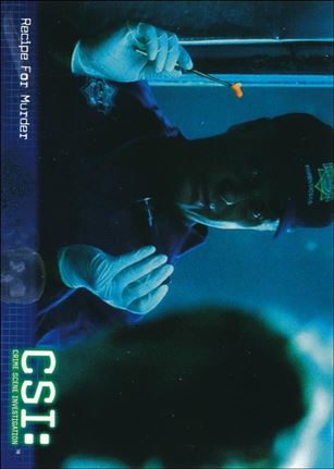CSI: Crime Scene Investigation - Series Two (Base Set) card 12 Recipe For Murder