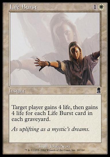 Magic the Gathering: Odyssey (Base Set) card 30 Life Burst