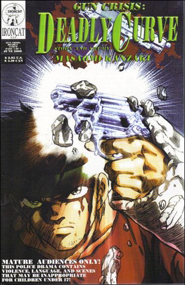 Gun Crisis: Deadly Curve issue 4