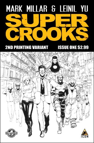Supercrooks issue 1-C Leinil Francis Yu Sketch Cover (2nd Printing)