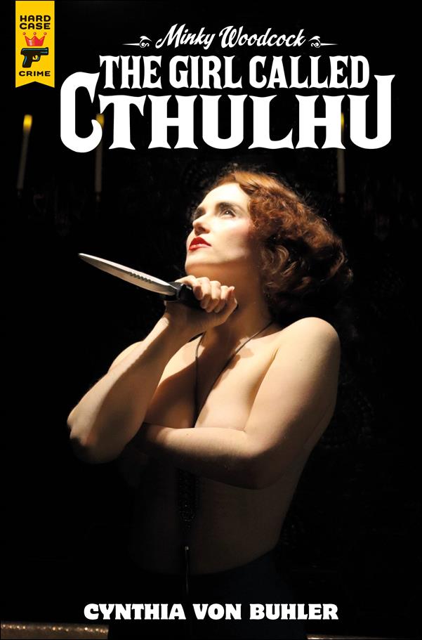 Minky Woodcock: The Girl Called Cthulhu issue 2-B Photo Cover
