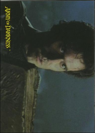 Army of Darkness (Base Set) card 34 The Three Words.