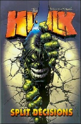 Incredible Hulk (2002) issue 6 Split Decisions