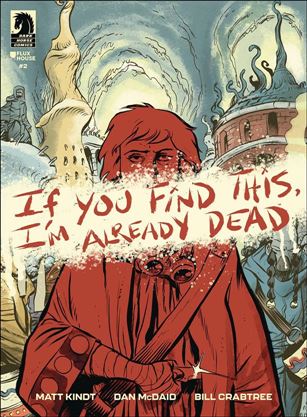 If You Find This, I'm Already Dead issue 2 Dan McDaid Cover