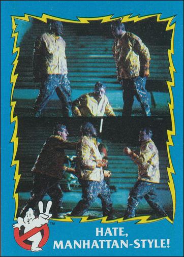 Ghostbusters II (Base Set) card 57 Hate, Manhattan-Style!