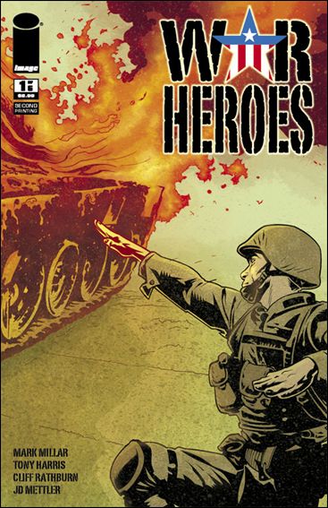 War Heroes (2008) issue 1-F Tony Harris "Flaming Tank" Cover (2nd Printing)