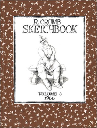 R. Crumb Sketchbook issue 3