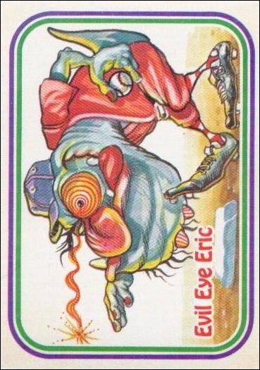 Awsome! All-Stars (Base Set) card 47 Evil Eye Eric