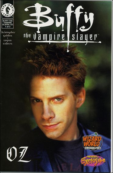 Buffy the Vampire Slayer: Oz issue 1-F Wizard World Chicago / Previews Photo Cover