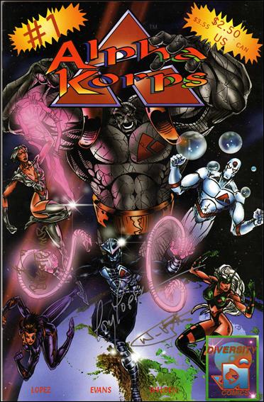 Alpha Korps issue 1-B Signed by Tony Lopez, Brent Evans, & Walden Wong