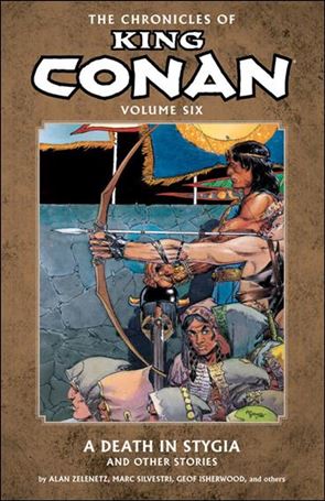 Chronicles of King Conan issue 6 A Death in Stygia and Other Stories