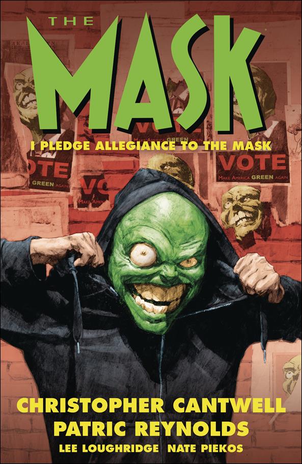 Mask: I Pledge Allegiance to the Mask issue nn
