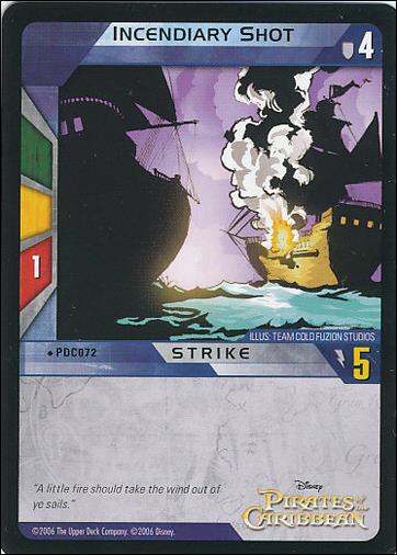 Pirates of the Caribbean - Dead Man's Chest (Base Set) card PDC072 Incendiary Shot