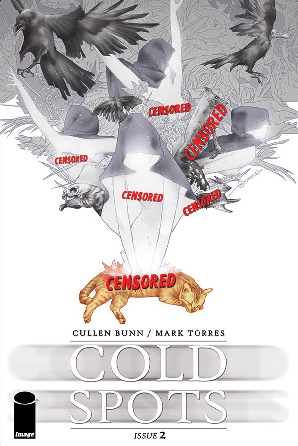 Cold Spots issue 2-B CBLDF "Censored" Cover
