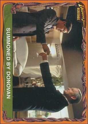 Indiana Jones Heritage (Base Set) card 60 Summoned by Donovan