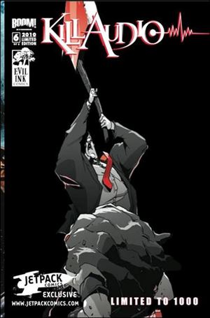 Kill Audio issue 6-C Jetpack Comics Cover 1/1000