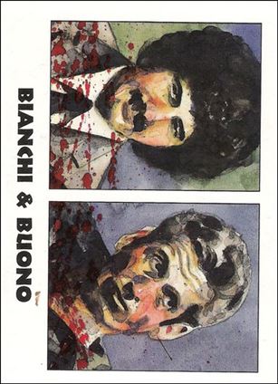 True Crime (Base Set) card 106 Bianchi & Buono
