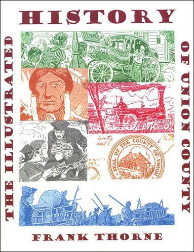 Illustrated History of Union County issue 1