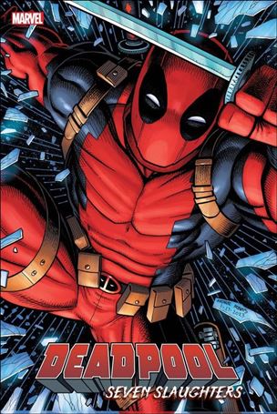 Deadpool: Seven Slaughters issue 1-G Arthur Adams 1:25 Cover