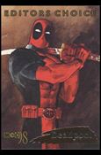 Marvel Creators Collection '98 (Editors Choice Subset) card 4 Deadpool