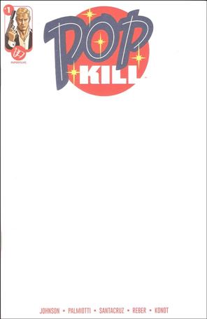 Pop Kill issue 1-B Blank/Sketch Cover