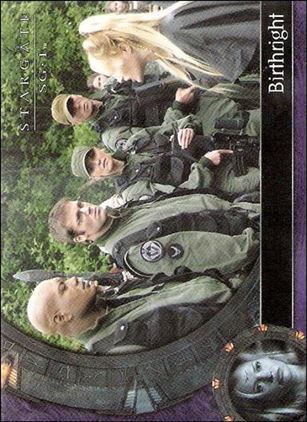 Stargate SG-1: Season 7 (Base Set) card 32 Birthright 