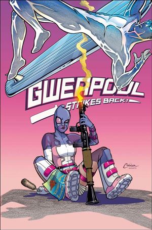 Gwenpool Strikes Back issue 1-E Amanda Conner 1:50 Cover