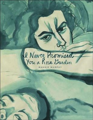 I Never Promised You A Rose Garden Cover Image 1