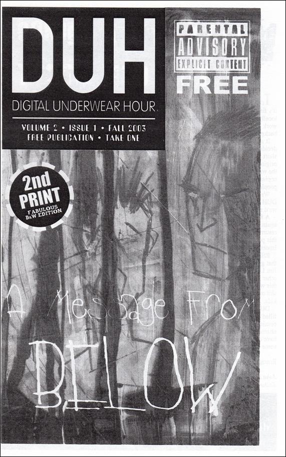 DUH: Digital Underwear Hour issue 1