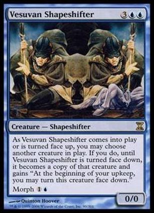 Magic the Gathering: Time Spiral (Base Set) card 90 Vesuvan Shapeshifter