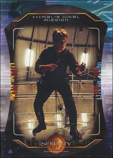 Serenity (Base Set) card 55 Mal's Vital Mission