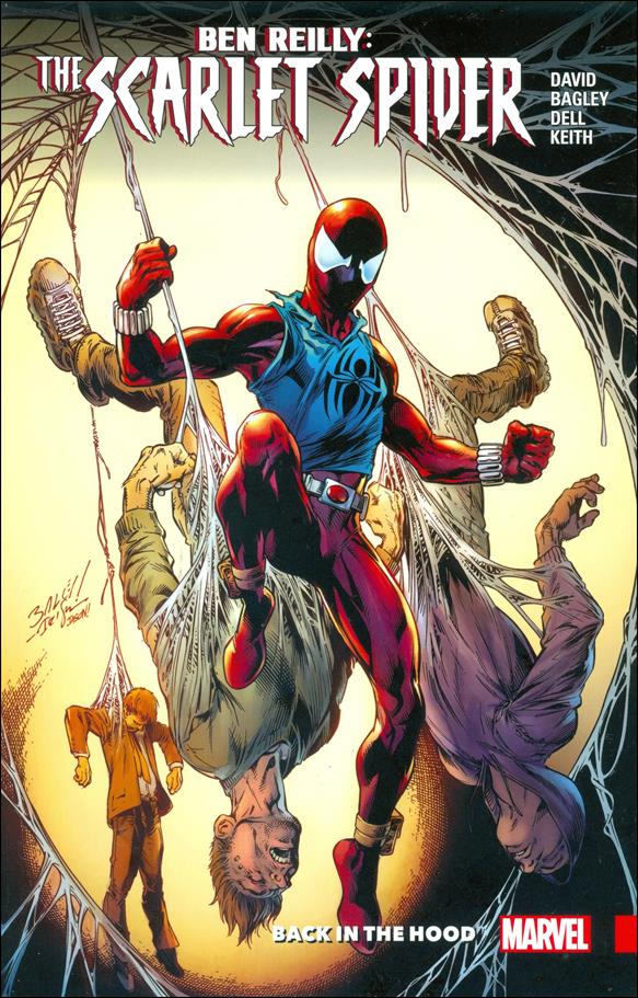 Ben Reilly: Scarlet Spider issue 1 Back in the Hood