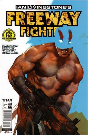 Ian Livingstone's Freeway Fighter issue 3 Ben Oliver Cover