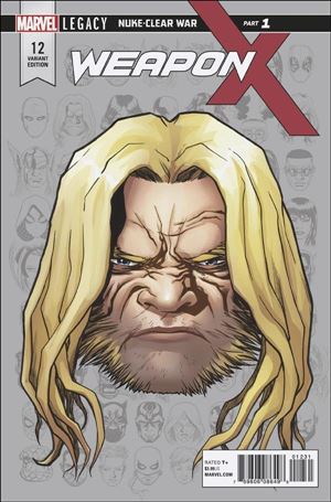 Weapon X (2017) issue 12-D Mike McKone 1:10 Headshot Cover