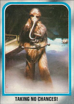 Star Wars: The Empire Strikes Back: Series 2 (Base Set) card 183 Taking No Chances!