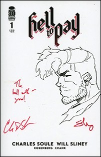Hell to Pay issue 1-H Will Sliney 1:150 Remarqued Cover