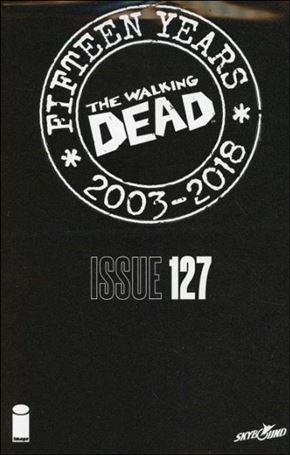 Walking Dead (2003) issue 127-D 15th Anniversary Blind Bag Cover