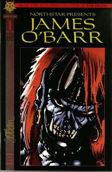 Northstar Presents issue 1-C Standard Cover (signed by J. O'Barr) 1/500