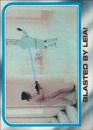 Star Wars: The Empire Strikes Back: Series 2 (Base Set) card 236 Blasted by Leia!