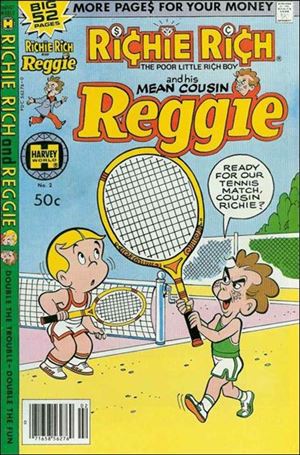 Richie Rich and His Mean Cousin Reggie issue 2