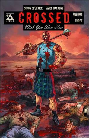 Crossed: Wish You Were Here issue 3