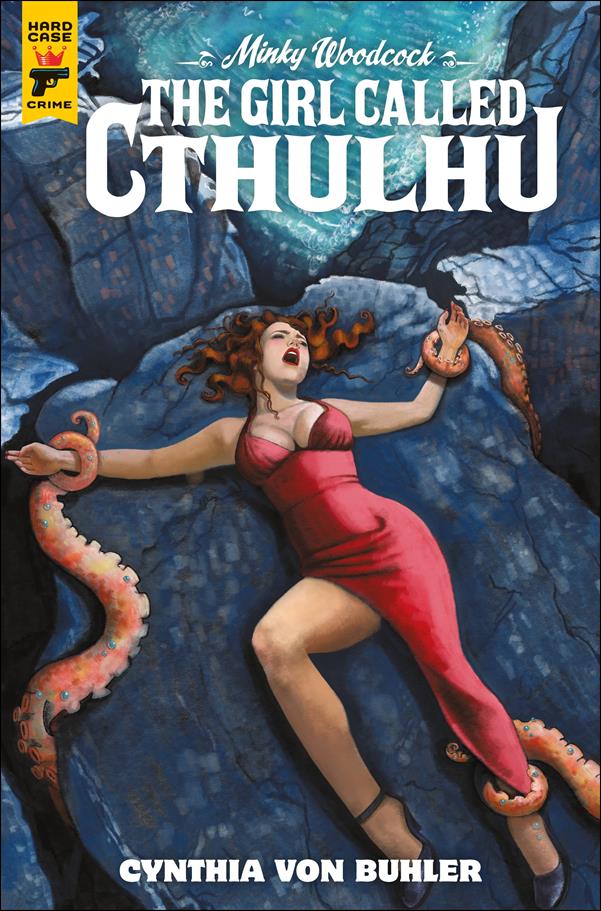 Minky Woodcock: The Girl Called Cthulhu issue 2-C Cynthia Von Buhler Cover