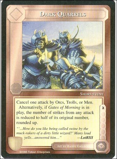 Middle-Earth: The Wizards (Base Set) card 95 Dark Quarrels