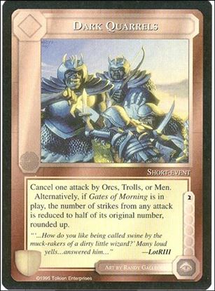 Middle-Earth: The Wizards (Base Set) card 95 Dark Quarrels