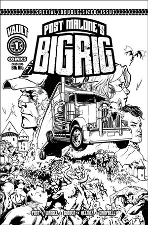 Post Malone's Big Rig issue 1-K Nathan Gooden B&W 1:10 Cover (2nd Printing)